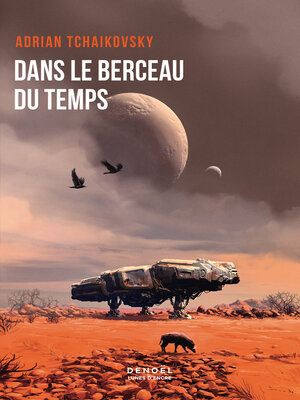 cover image of Dans le berceau du temps